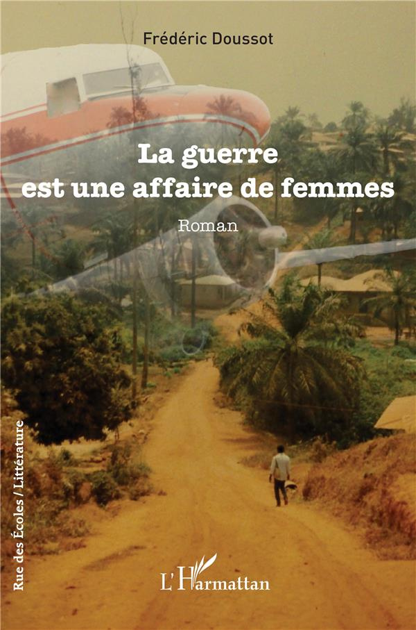 La guerre est une affaire de femmes