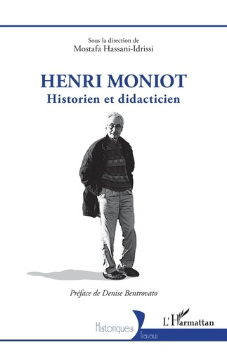 Henri moniot - historien et didacticien