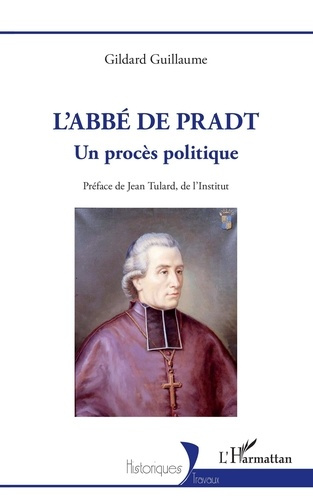 L'abbé de Pradt. Un procès politique
