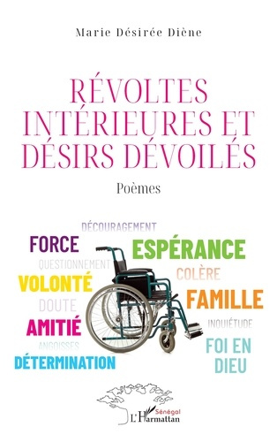 Révoltes intérieures et désirs dévoilés