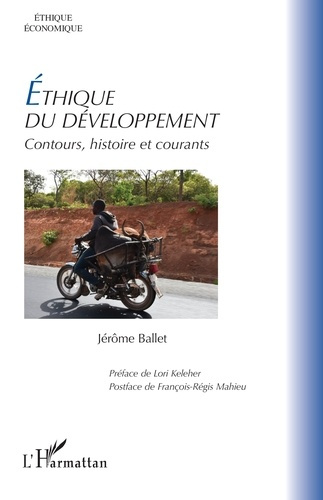 Éthique du développement. Contours, histoire et courants