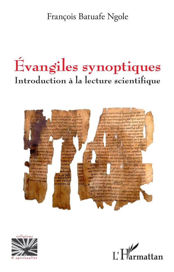 Évangiles synoptiques. Introduction à la lecture scientifique