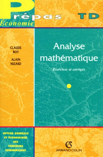 ANALYSE MATHEMATIQUE. EXERCICES ET CORRIGES