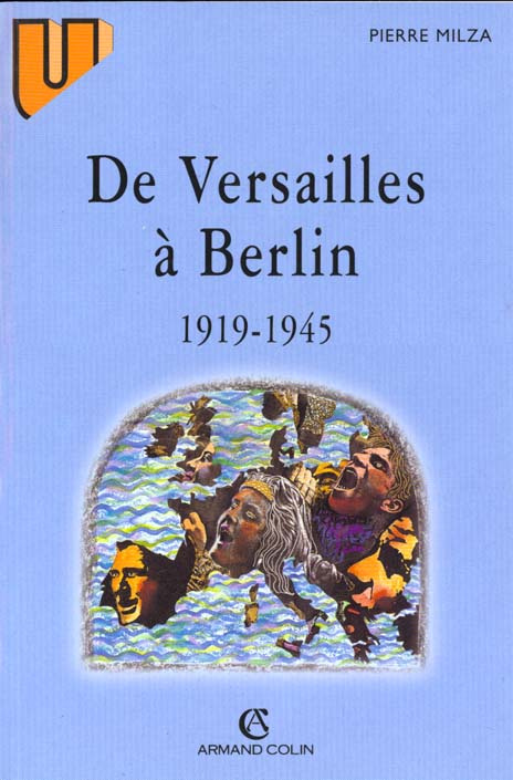 De Versailles à Berlin. 1919-1945, 7e édition