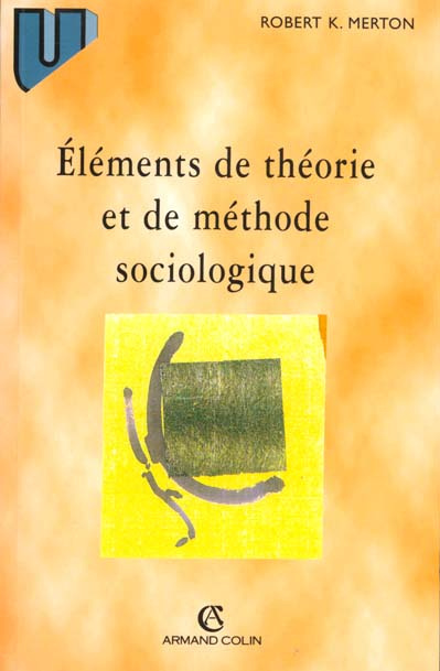 Eléments de théorie et de méthode sociologique