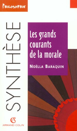 LES GRANDS COURANTS DE LA MORALE