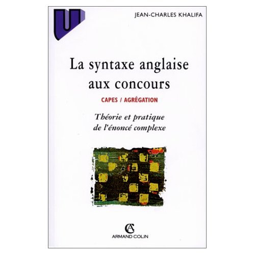 LA SYNTAXE ANGLAISE AUX CONCOURS. CAPES / AGREGATION