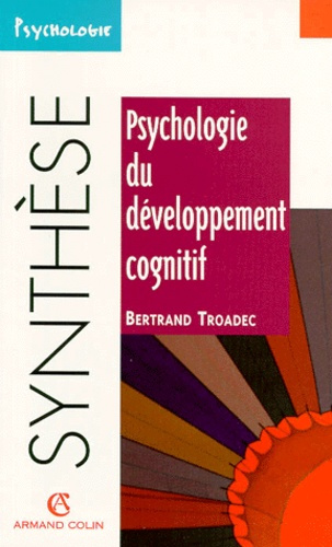 PSYCHOLOGIE DU DEVELOPPEMENT COGNITIF