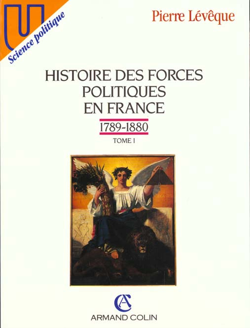 HISTOIRE DES FORCES POLITIQUES EN FRANCE