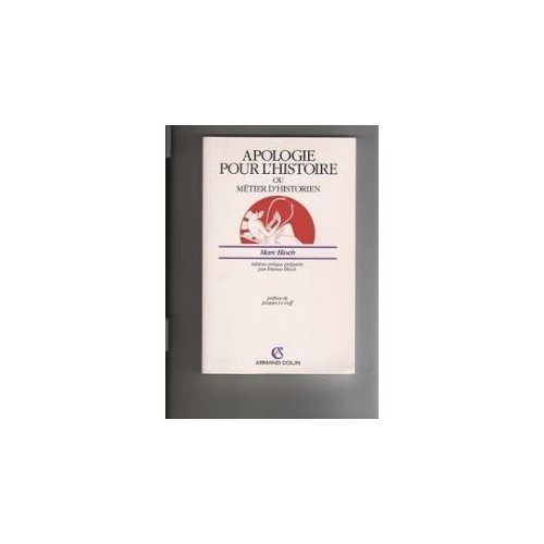 APOLOGIE POUR L HISTOIRE