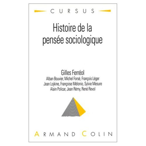 HISTOIRE DE LA PENSEE SOCIOLOGIQUE
