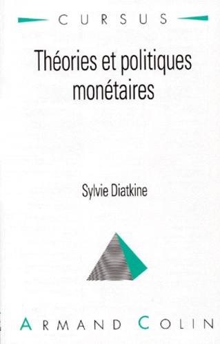 THEORIES ET POLITIQUES MONETAIRES