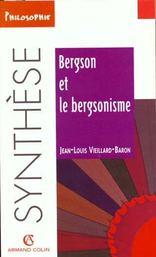 Bergson et le bergsonisme