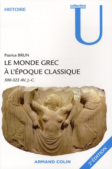 Le monde grec à l'époque classique