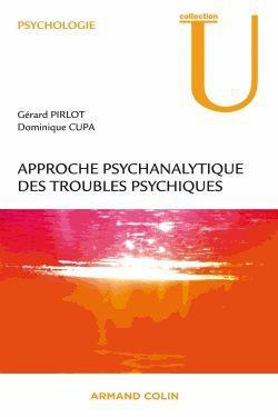Approche psychanalytique des troubles psychiques