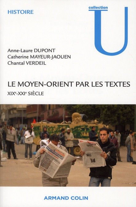 Le Moyen-Orient par les textes. XIXe-XXIe siècle