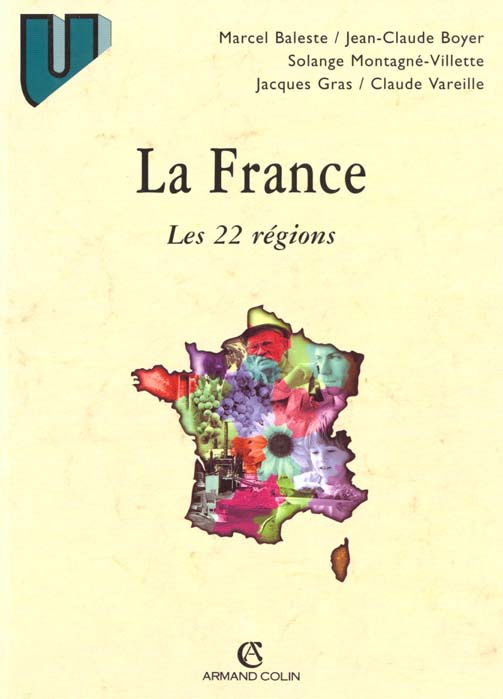 La France. Les 22 régions, 4e édition