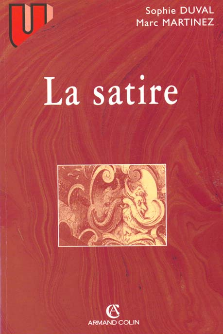 La satire. Littératures française et anglaise