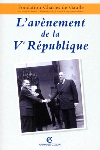 L'AVENEMENT DE LA VE REPUBLIQUE