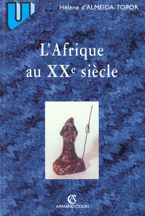 L'AFRIQUE AU XXEME SIECLE. 2ème édition