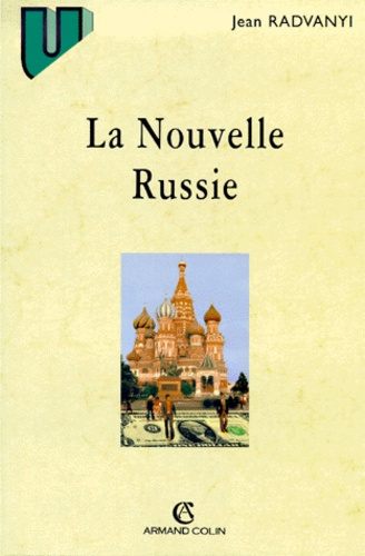 LA NOUVELLE RUSSIE
