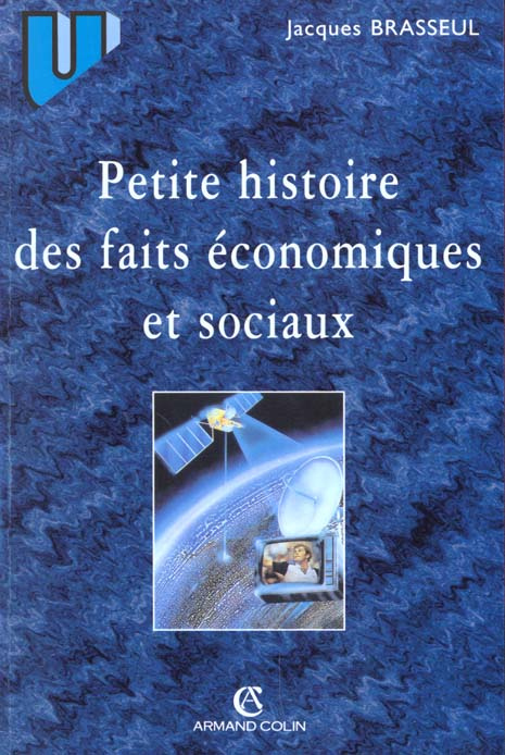 Petite histoire des faits économiques et sociaux