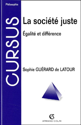 La société juste. Egalité et différence