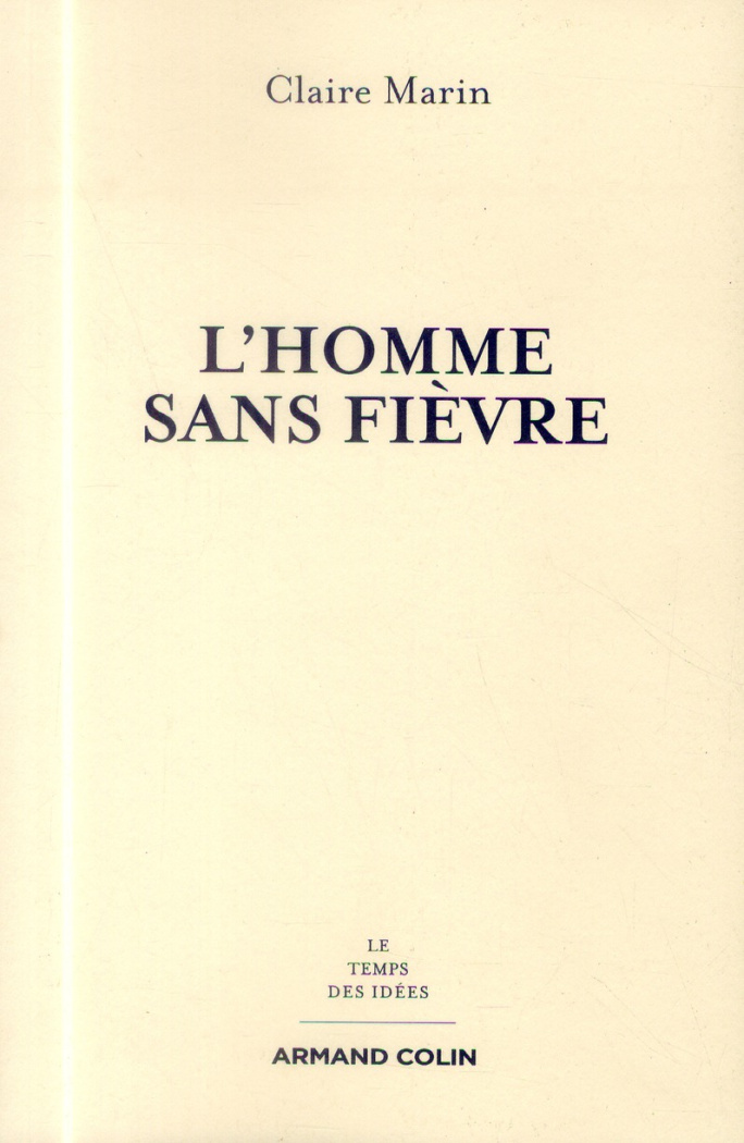 L'homme sans fièvre