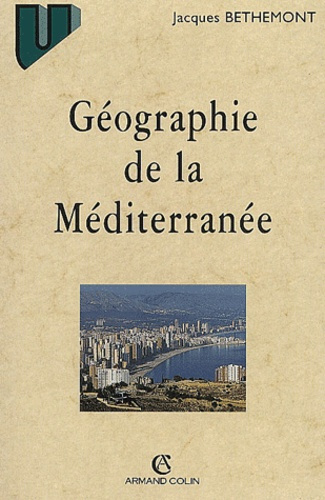 GEOGRAPHIE DE LA MEDITERRANEE