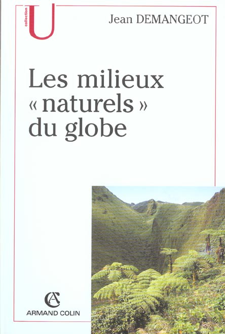 LES MILIEUX  NATURELS  DU GLOBE