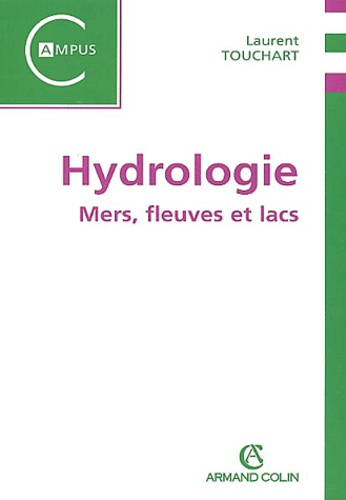 Hydrologie. Mers, fleuves et lacs