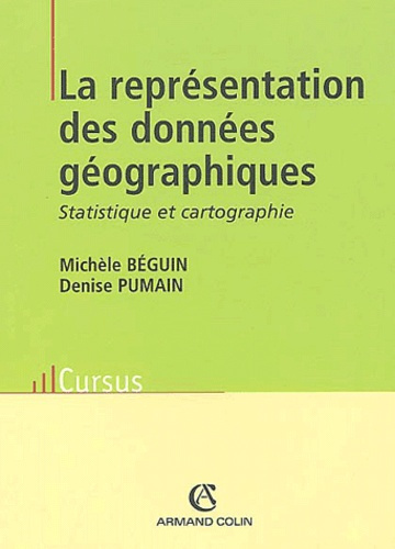 LA REPRESENTATION DES DONNEES GEOGRAPHIQUES
