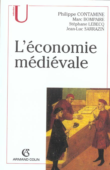 L'économie médiévale. 3e édition