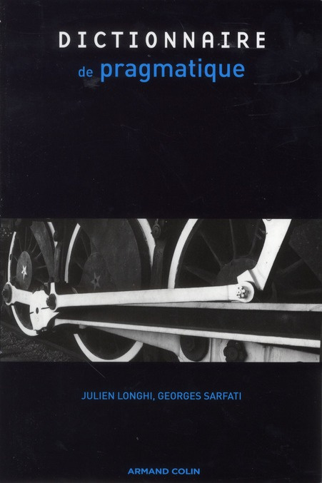 Dictionnaire de pragmatique