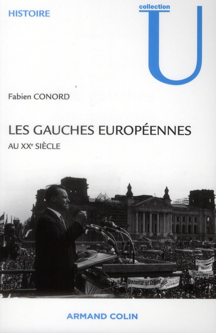 Les gauches européennes au XXe siècle
