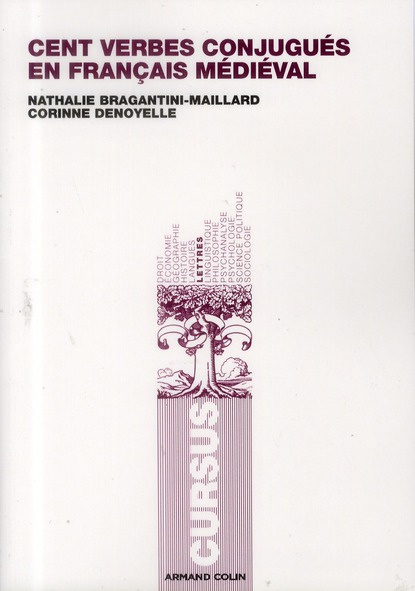 Cent verbes conjugués en français médiéval