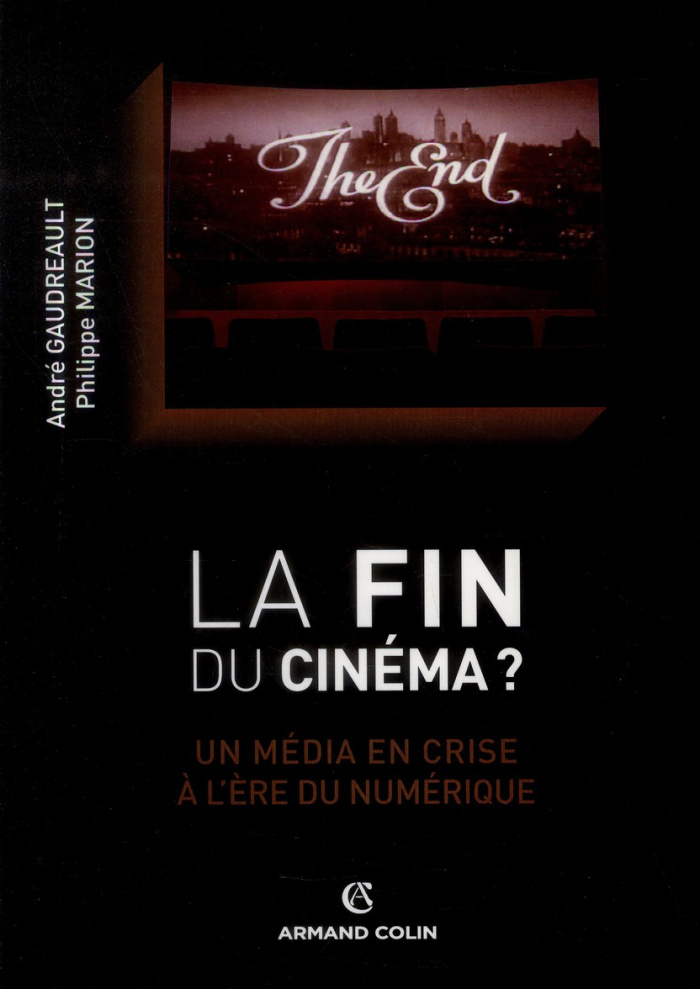 La fin du cinéma ? Un média en crise à l'ère du numérique