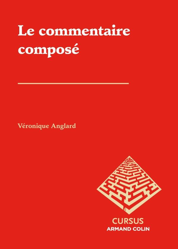 Le commentaire composé. 2e édition