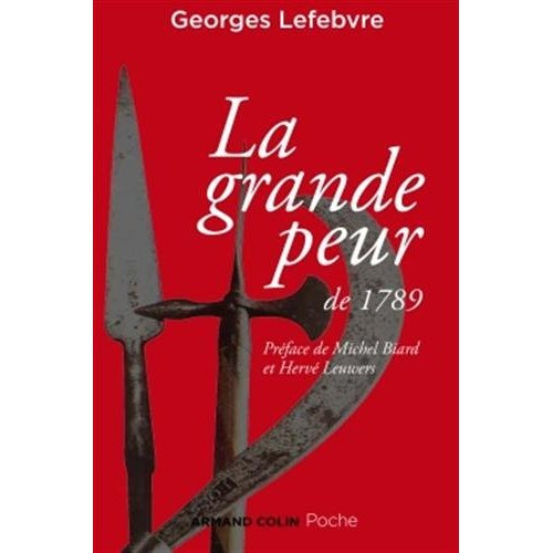 La grande peur de 1789. Suivi de Les Foules révolutionnaires