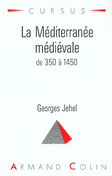 LA MEDITERRANEE MEDIEVALE