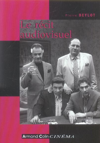 Le récit audiovisuel
