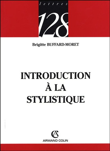 INTRODUCTION A LA STYLISTIQUE