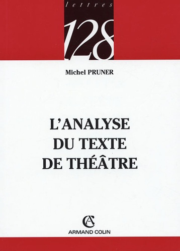 L'ANALYSE DU TEXTE DE THEATRE