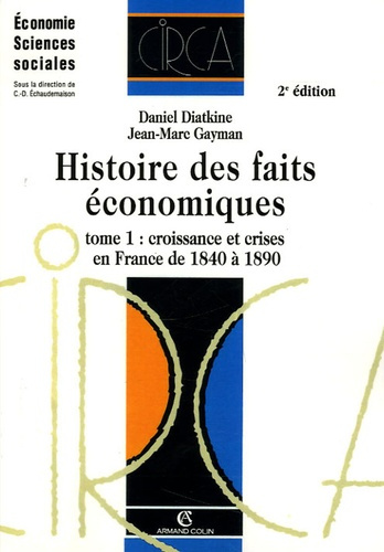 HISTOIRE DES FAITS ECONOMIQUES