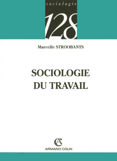 SOCIOLOGIE DU TRAVAIL