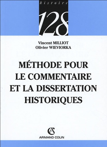 METHODE POUR LE COMMENTAIRE ET LA DISSERTATION HISTORIQUES