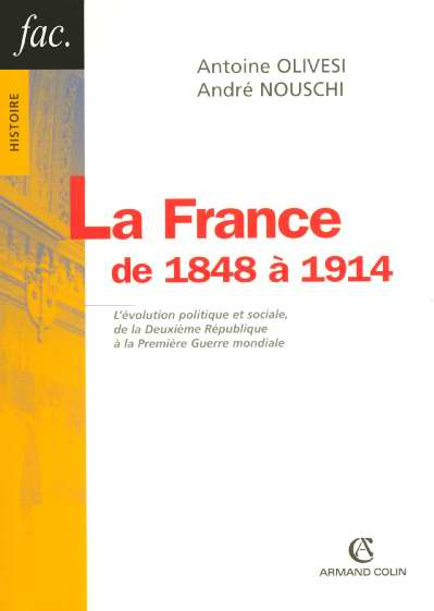 LA FRANCE DE 1848 A 1914