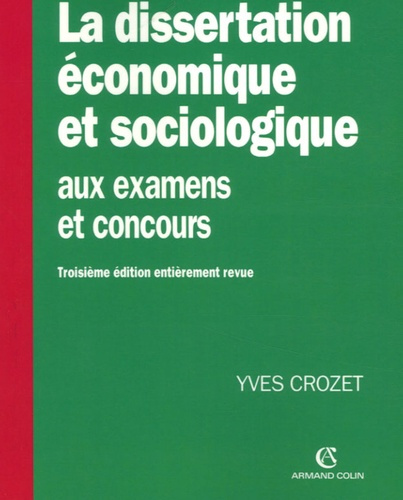 LA DISSERTATION ECONOMIQUE ET SOCIOLOGIQUE