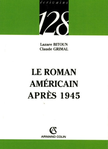 LE ROMAN AMERICAIN APRES 1945