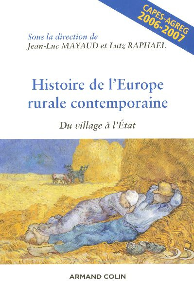Histoire de l'Europe rurale contemporaine. Du village à l'Etat